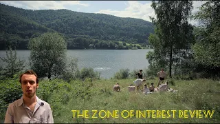 The Zone of Interest Review