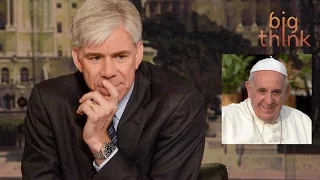 Radical Humility: David Gregory on What Makes Pope Francis Extraordinary  | Big Think