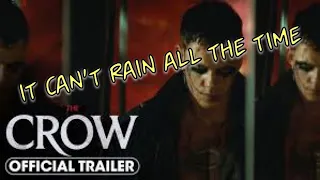 Thoughts on The Crow 2024 Trailer. “It’s not Anger, It’s Love.”