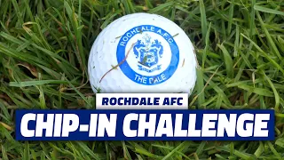 Rochdale AFC Chip-In Challenge