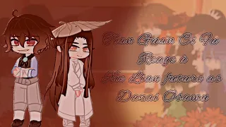 Tian Guan Ci Fu_Reage a {Xie Lian Future as Dazai Osamu} [Créditos na descrição]