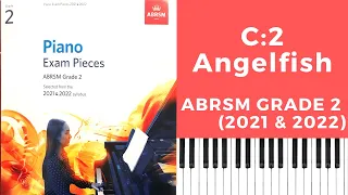 ABRSM Grade 2 Piano (2021 - 2022) C:2 Angelfish - Anne Crosby Gaudet