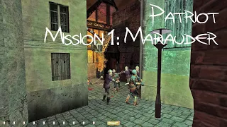 Let's Supreme Ghost Thief - Patriot, Mission 1: Marauder