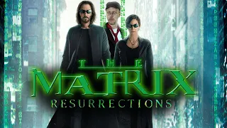 The Matrix Resurrections - Nostalgia Critic