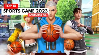 Top 10 BEST ANDROID AND IOS  SPORTS GAMES FOR 2023 | TOP 10 HIGH GRAPHICS SPORTS GAMES FOR ANDROID.