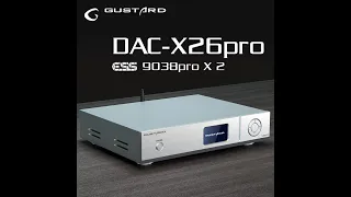 #GUSTARD#X26PRO#Audiophile#Demo