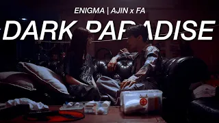 "dark paradise" | ajin x fa || [enigma คน มนตร์ เวท]