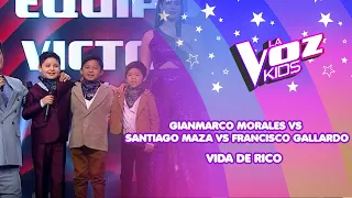 Gianmarco Morales, Santiago Maza, Francisco Gallardo |Vida de Rico| Batallas |Temp 2022| La Voz Kids