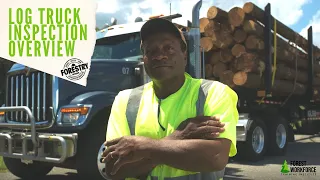 Log Truck Inspection Overview