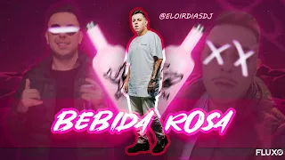 Mega Funk - BEBIDA ROSA - DJ Eloir Dias - Julho 2023