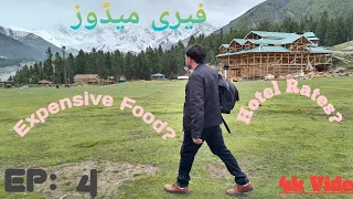 Fairy Meadows 4K EP.4 & Nanga Parbat 2022 || Pakistan [Amazing Places 4K]  ||Guide of FAIRY MEADOWS