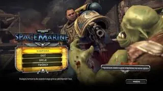 Pograjmy w Warhammer 40,000: Space Marine(Odc.1) Małe goblinki i Boss