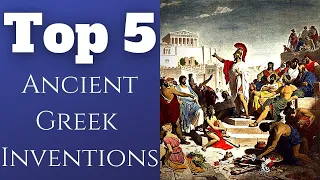 TOP 5 Ancient Greek Inventions we use everyday