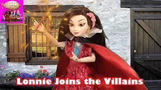 Lonnie Joins the Villains - Part 15 - Descendants Reversed Disney