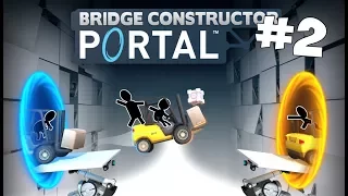 ПОДРАБАТЫВАЮ ИНЖЕНЕРОМ ► Bridge Constructor Portal ► Прохождение на русском языке #2