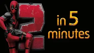 "DEADPOOL 2" in 5 minutes! [Full-length movie plot]