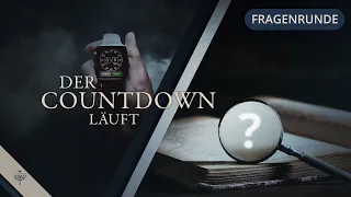 Fragerunde - mit Wolfgang Bühne und Roger Liebi | Der Countdown läuft