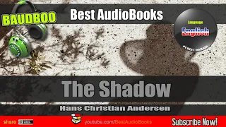 The Shadow  - (Andersen's Fairy Tales) [ Best AudioBooks ]