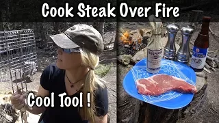 New Tool to Cook Steak over Camp Fire- Our Journey :: Episode #89