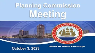 Planning Commission Meeting & Public Hearing October 3, 2023 Portsmouth Virginia