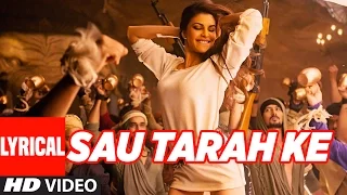 Sau Tarah Ke Full Song with Lyrics | Dishoom | John Abraham | Varun Dhawan | Jacqueline Fernandez