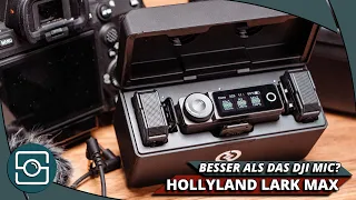 Besser als Wireless GO II & DJI Mic? HOLLYLAND LARK MAX Review