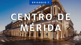 Conociendo el Centro HISTÓRICO de Mérida!