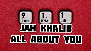 Jah Khalib - All about you| ПРЕМЬЕРА ЕР "911"