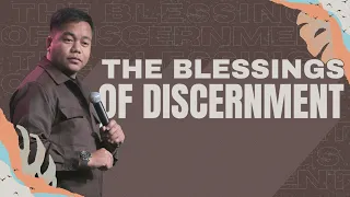 The Blessings of Discernment | Stephen Prado