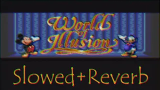 World of Illusion (Slowed + Reverb) - Sega ost