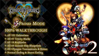 Kingdom Hearts: Final Mix - Walkthrough / Proud Mode / All Trinity Marks & Dalmatians (Part.2/3)