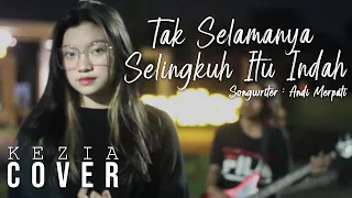 Merpati - Tak Selamanya Selingkuh Itu Indah (TSSII) cover by Kezia