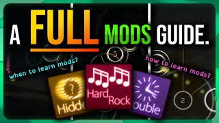 osu! When should you play mods? | A FULL Fundamentals To Mods Guide