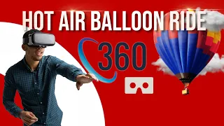 VR 360 Hot Air Balloon Ride in Phoenix AZ!!!