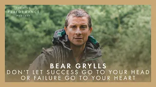 Bear Grylls: Don't Let Success Go To Your Head | E100