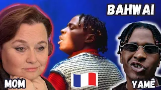 MOM & SON Reaction To 🇫🇷 FRENCH Rap Yamê - Bahwai (Clip Officiel) 🇫🇷