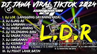 DJ LDR, LAMUNAN, ANAK LANANG FULL ALBUM | DJ JAWA VIRAL TIKTOK 2024 CAMPURAN - SOUNDRENALINE HOREG