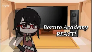 Boruto Academy React! | 1/? | !!REUPLOAD!!