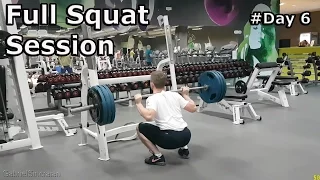 Full Squat Session - Road to 300 kg #Day 6