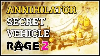 Rage 2 Secret Vehicle Annihilator Location