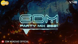 EDM 2021 หลอนๆ [MUNZAAD]V.46