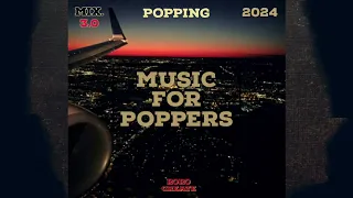 POPPING MIXTAPE 2024 | RORO BGST CREATE | POPPING MUSIC