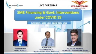 Webinar on  SME Financing & Government Interventions under COVID 19