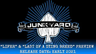 Junkyard “Lifer” & “Last of a Dying Breed” Official Preview (12/2020)