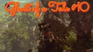 Ghost of a Tale #10 (Бамбануло в конце))).