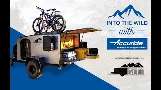 Into The Wild Overland Camper Using Accuride Heavy Duty Slides