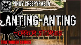 Anting-Anting Horror Stories  | True Horror Stories | Pinoy Creepypasta