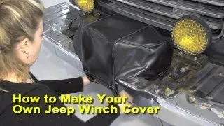 How to Make Your Own Jeep Winch Cover