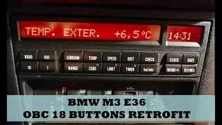 🔧 How to install an OBC 18 buttons on your BMW E36? (DIY) + Secret menu
