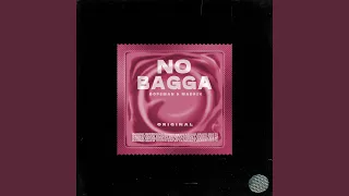 No Bagga (feat. Madrik)